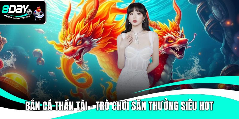 Bắn cá thần tài