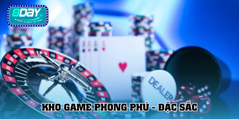Thư viện trò chơi cực kỳ đặc sắc